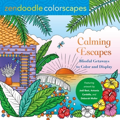 Zendoodle Colorscapes: Calming Escapes: Blissful Getaways to Color and Display Paperback Castle Point Books