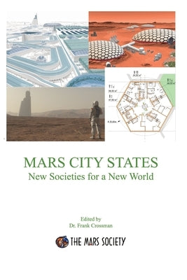 MARS CITY STATES New Societies for a New World Paperback Polaris Books