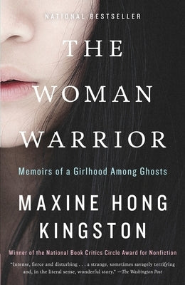 The Woman Warrior: Memoirs of a Girlhood Among Ghosts Paperback Vintage Books USA