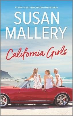 California Girls by Mallery, Susan