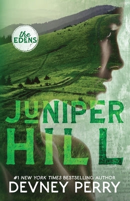 Juniper Hill by Perry, Devney