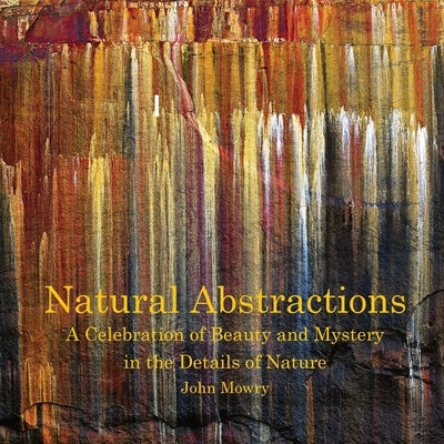 Natural Abstractions Paperback Marshview Publishing