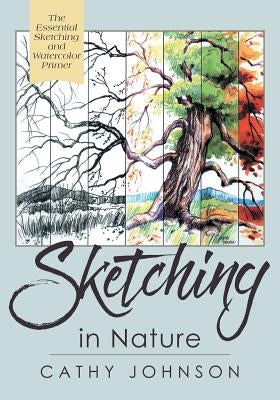 The Sierra Club Guide to Sketching in Nature, Revised Edition Paperback Echo Point Books & Media