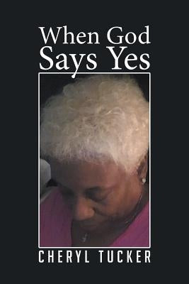 When God Says Yes Paperback Christian Faith