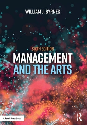 Management and the Arts Paperback Routledge