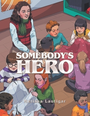 Somebody's Hero Paperback Balboa Press