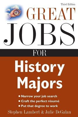 Great Jobs for History Majors Paperback McGraw-Hill