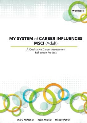 My System of Career Influences Msci (Adult): Workbook Paperback Australian Academic Press