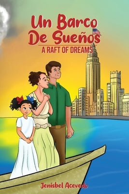 Un Barco de Sueños by Acevedo, Jenisbel