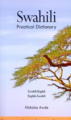Swahili-English/English-Swahili Practical Dictionary Paperback Hippocrene Books