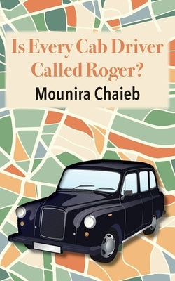 Is Every Cab Driver Called Roger? Paperback Langaa RPCID