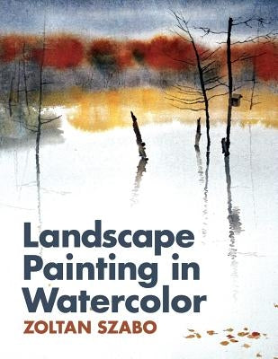 Landscape Painting in Watercolor Paperback Echo Point Books & Media