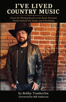 I've Lived Country Music by Tomberlin, Bobby