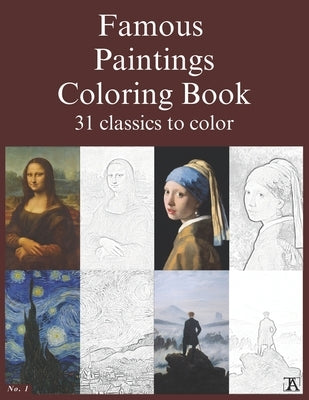 Famous paintings coloring book: 31 classics to color. Paperback Publicado de Forma Independiente