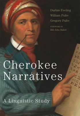 Cherokee Narratives: A Linguistic Study Paperback University of Oklahoma Press