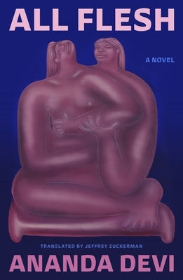 All Flesh by Devi, Ananda