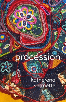 Procession by Vermette, Katherena