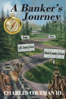 A Banker's Journey Paperback Outskirts Press