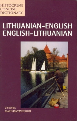 Lithuanian-English/English-Lithuanian Concise Dictionary Paperback Hippocrene Books