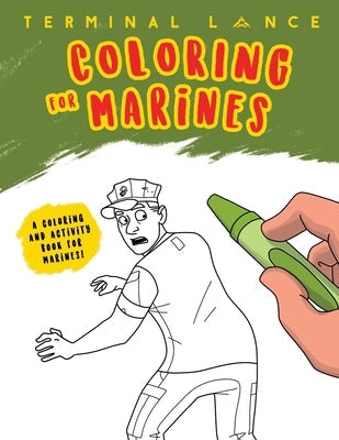 Coloring for Marines Paperback Terminal Lance