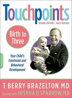 Touchpoints-Birth to Three Paperback Balance