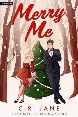 Merry Me: A Holiday Romance by Jane, C. R.