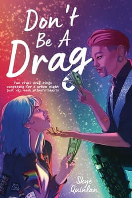 Don't Be a Drag Hardcover Page Street YA