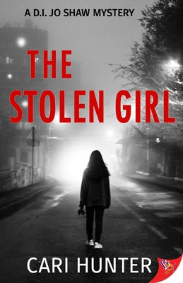 The Stolen Girl by Hunter, Cari