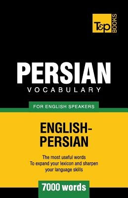 Persian vocabulary for English speakers - 7000 words Paperback T&p Books Publishing Ltd
