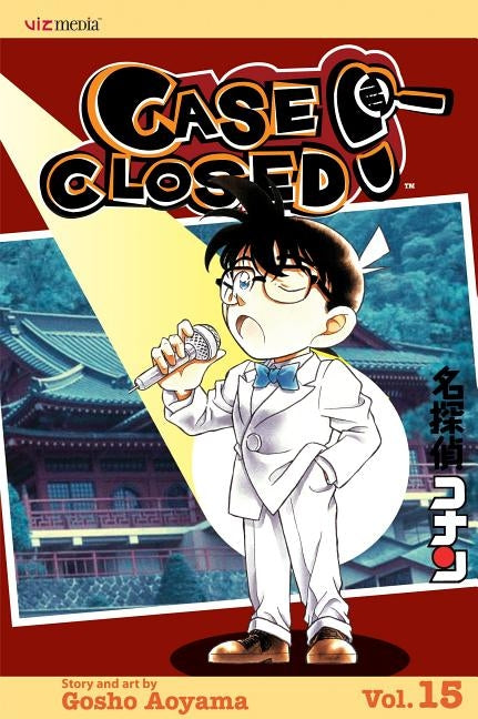Case Closed, Vol. 15 by Aoyama, Gosho