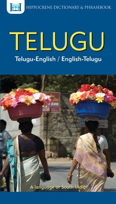 Telugu-English/English-Telugu Dictionary & Phrasebook Hippocrene Books