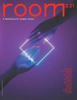 ROOM-A Sketchbook for Analytic Action 2.21 Paperback Institute for Psychoanalytic Training and Re