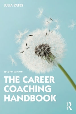 The Career Coaching Handbook Paperback Routledge