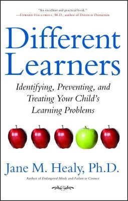Different Learners: Identifying, Preventing, and Treating Your Child's Learning Problems Paperback Simon & Schuster