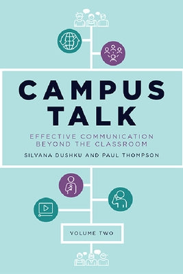 Campus Talk, Volume 2: Effective Communication Beyond the Classroom Paperback Edinburgh University Press