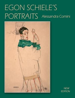 Egon Schiele's Portraits Paperback Sunstone Press