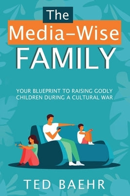 The Media-Wise Family Paperback Movieguide