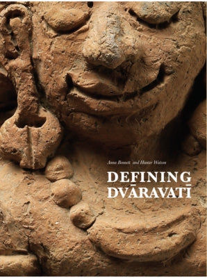 Defining Dvāravatī Paperback Silkworm Books
