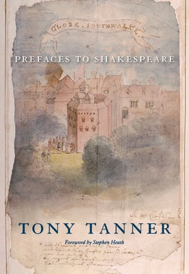 Prefaces to Shakespeare Paperback Belknap Press