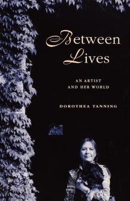 Between Lives: An Artist and Her World Paperback W. W. Norton & Company