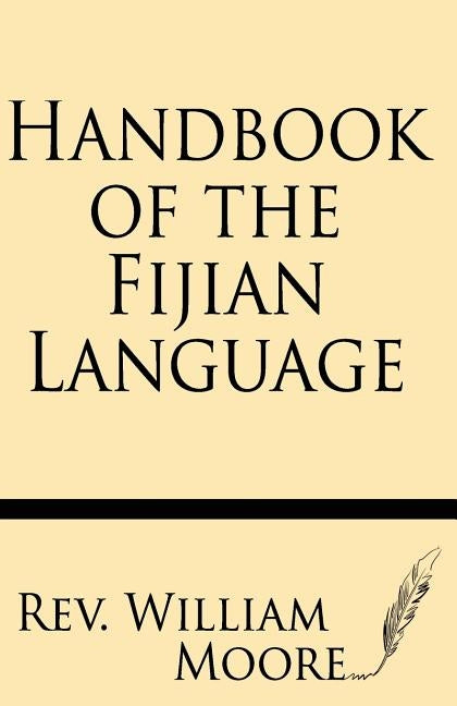 Handbook of the Fijian Language Paperback Windham Press
