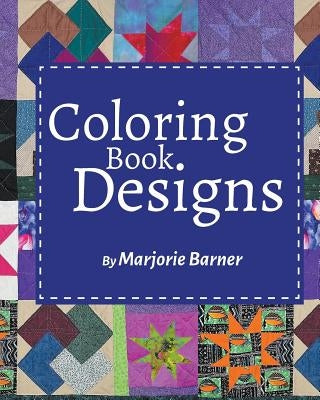 Coloring Book Designs Paperback Booklocker.com