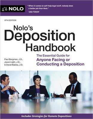 Nolo's Deposition Handbook: The Essential Guide for Anyone Facing or Conducting a Deposition by Bergman, Paul