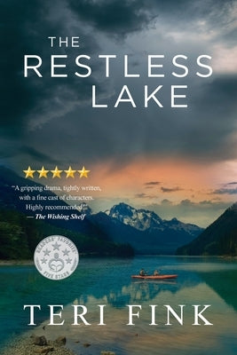 The Restless Lake by Fink, Teri