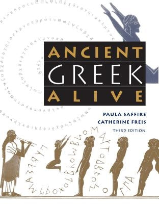Ancient Greek Alive Paperback University of North Carolina Press