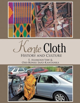 Kente Cloth: New Edition Paperback Matchstick Literary