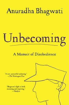 Unbecoming: A Memoir of Disobedience Paperback Atria Books