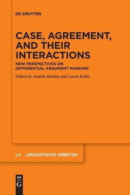 Case, Agreement, and their Interactions Paperback de Gruyter