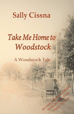 Take Me Home to Woodstock Paperback Sulu Press