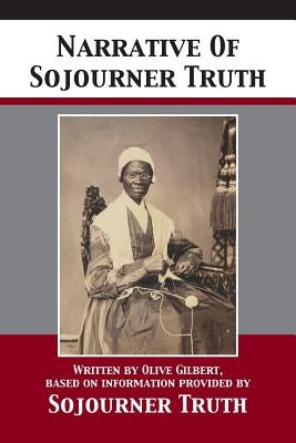 Narrative Of Sojourner Truth Paperback 12th Media Services